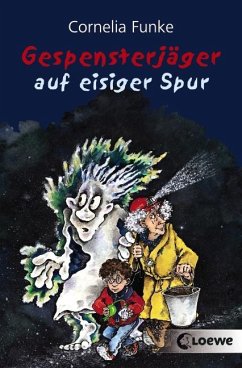Gespensterjäger auf eisiger Spur / Gespensterjäger Bd.1 von Loewe / Loewe Verlag