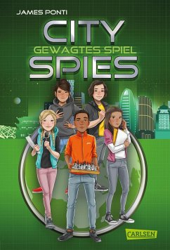 Gewagtes Spiel / City Spies Bd.3 von Carlsen