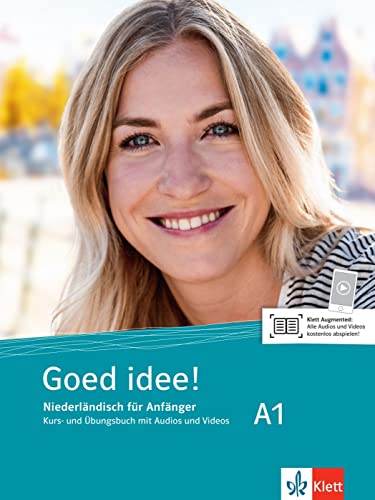 Goed idee! A1: Niederländisch für Anfänger. Kurs- und Übungsbuch mit Audios und Videos von Klett Sprachen GmbH