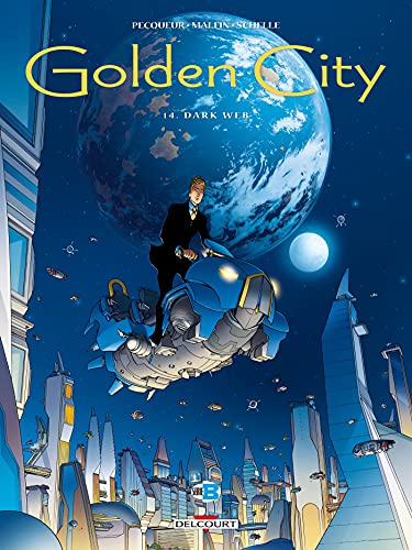 Golden City T14: Dark Web