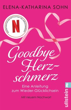 Goodbye Herzschmerz von Ullstein TB