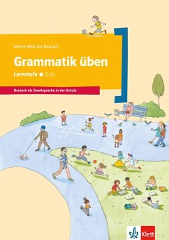 Grammatik üben - Lernstufe 1 von Klett Sprachen / Klett Sprachen GmbH