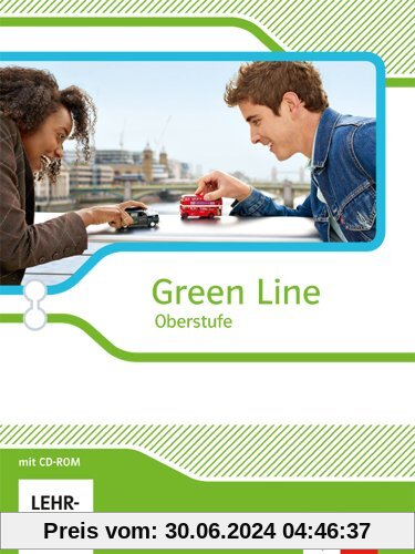 Green Line Oberstufe - Ausgabe 2015 / Schülerbuch mit CD-ROM Klasse 11/12 (G8), Klasse 12/13 (G9). Ausgabe für Bayern