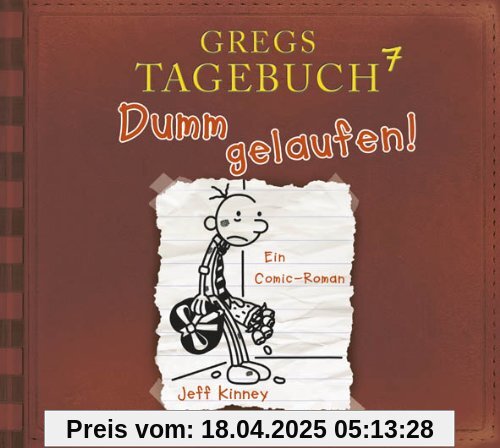 Gregs Tagebuch 7 - Dumm gelaufen!