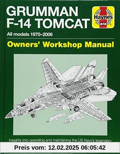 Grumman F-14 Tomcat (Haynes Owners' Workshop Manual)