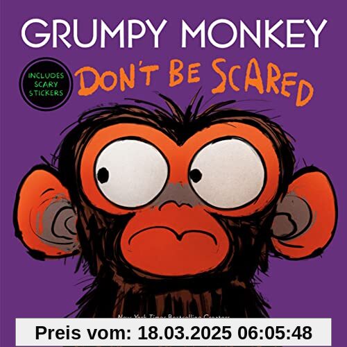 Grumpy Monkey Don't Be Scared