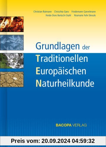 Grundlagen der Traditionellen Europäischen Naturheilkunde TEN