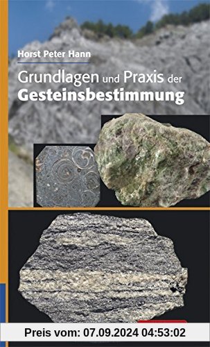 Grundlagen und Praxis der Gesteinsbestimmung