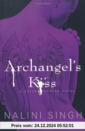 Guild Hunter 02. Archangel's Kiss