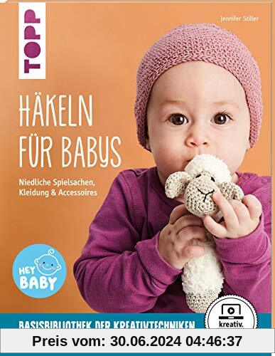 Häkeln für Babys (kreativ.startup.): Niedliche Spielsachen, Kleidung und Accessoires. Mit Online-Videos
