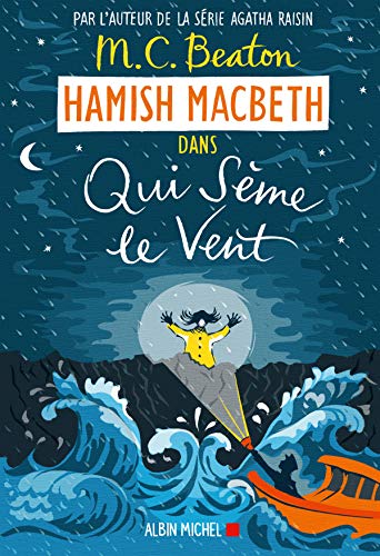 Hamish Macbeth 6 - Qui sème le vent von ALBIN MICHEL