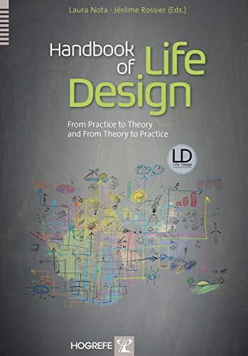 Handbook of Life Design: From Practice to Theory and from Theory to Practice von Hogrefe Publishing GmbH