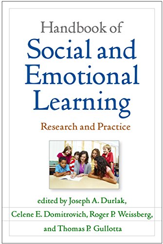 Handbook of Social and Emotional Learning: Research and Practice