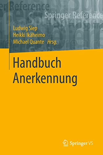 Handbuch Anerkennung (Springer Reference Geisteswissenschaften) von Springer
