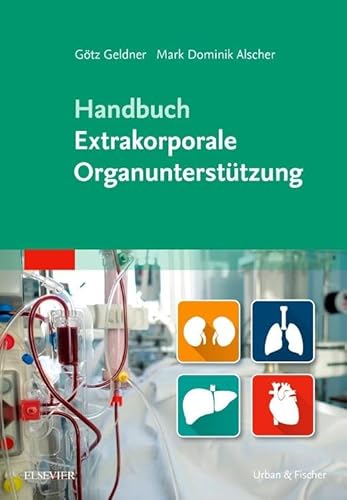 Handbuch Extrakorporale Organunterstützung von Elsevier