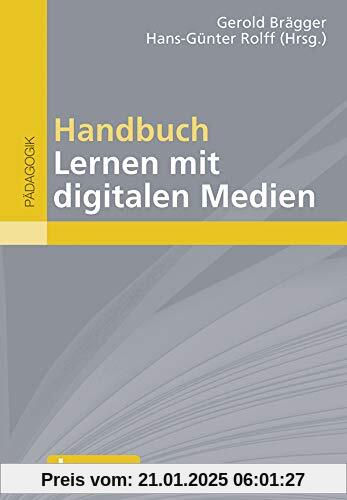 Handbuch Lernen mit digitalen Medien: Mit E-Book inside