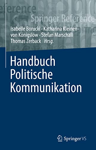 Handbuch Politische Kommunikation von Springer VS