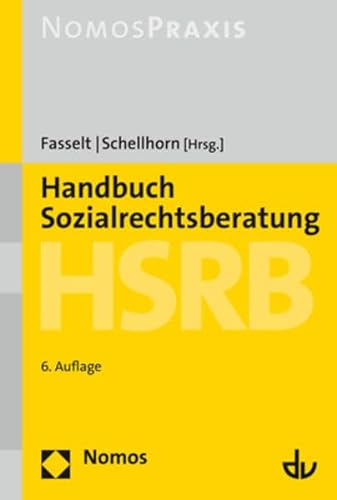 Handbuch Sozialrechtsberatung - HSRB von Nomos Verlagsges.MBH + Co