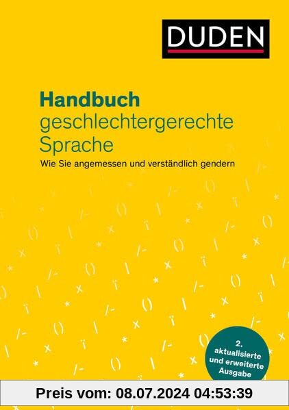 Handbuch geschlechtergerechte Sprache: Wie Sie angemessen und verständlich gendern