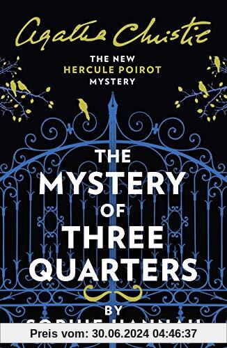 Hannah, S: Mystery of Three Quarters