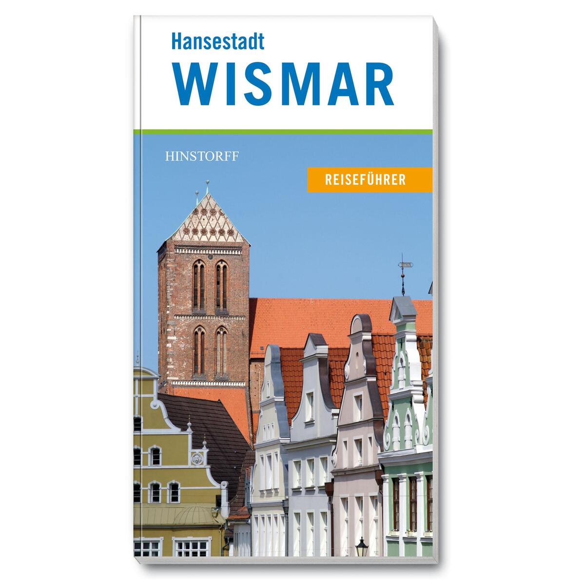 Hansestadt Wismar von Hinstorff Verlag GmbH