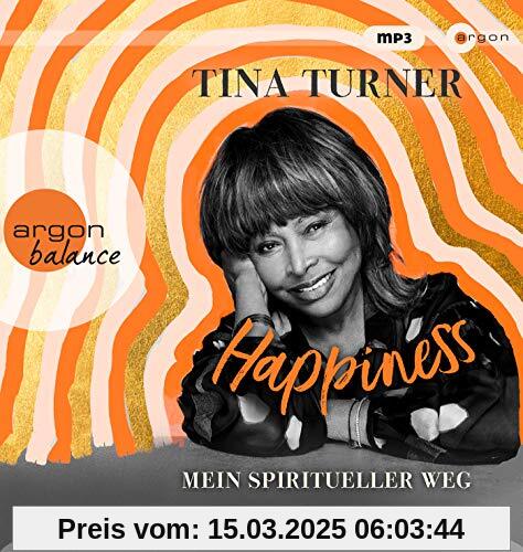 Happiness: Mein spiritueller Weg