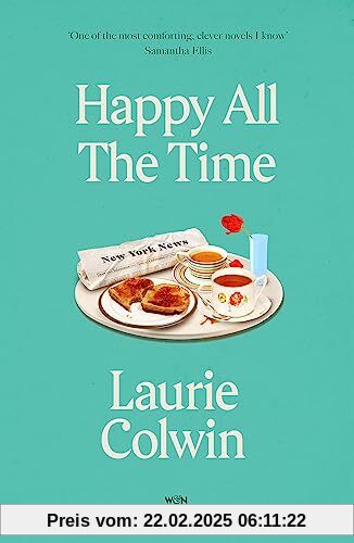 Happy All the Time: With an introduction by Katherine Heiny (W&N Essentials)