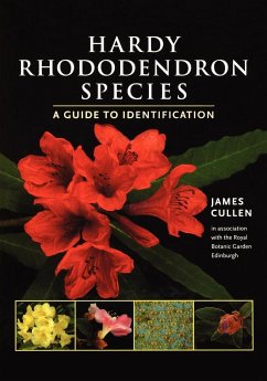 Hardy Rhododendron Species von Timber Press