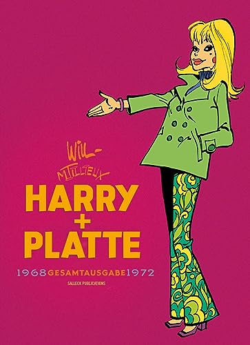 Harry und Platte Gesamtausgabe Band 6: 1968 - 1972 (Harry und Platte, neue Gesamtausgabe) von Salleck Publications
