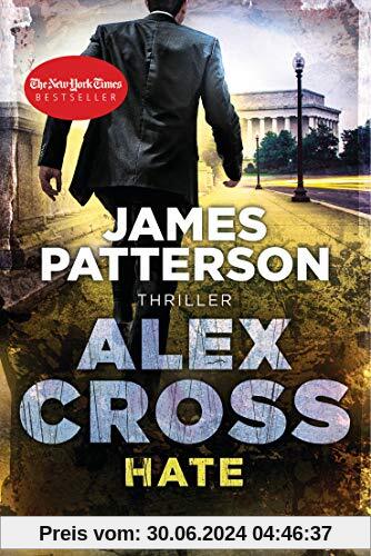 Hate - Alex Cross 24: Thriller