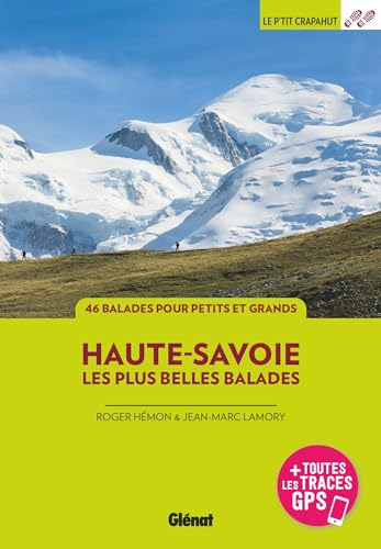 Haute-Savoie, les plus belles balades von GLENAT