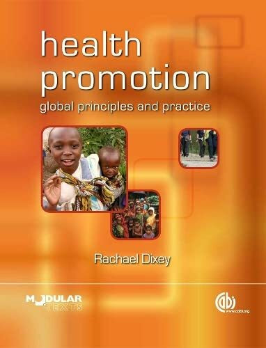 Health Promotion: Global Principles and Practice