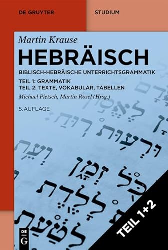 Hebräisch: Biblisch-Hebräische Unterrichtsgrammatik