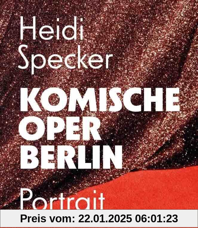 Heidi Specker. Komische Oper Berlin. Portrait: Komische Oper, Berlin