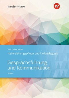 Heilerziehungspflege und Heilpädagogik. Schulbuch. Gesprächsführung und Kommunikation von Bildungsverlag EINS