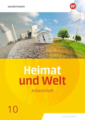 Heimat und Welt - Ausgabe 2019 Sachsen-Anhalt: Arbeitsheft 10