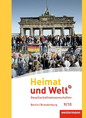 Heimat und Welt Plus - Ausgabe 2017 für die SI in Berlin und Brandenburg: Schulbuch 9 / 10 mit Schutzumschlag von Westermann Bildungsmedien Verlag GmbH