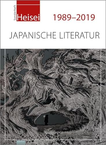Heisei 1989-2019: Japanische Literatur von EB-Verlag