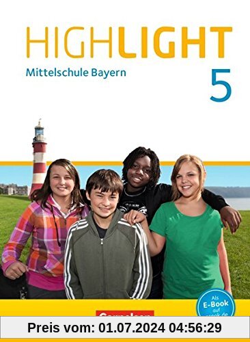 Highlight - Mittelschule Bayern / 5. Jahrgangsstufe - Schülerbuch: Festeinband