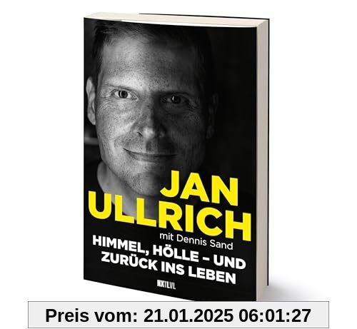 Himmel, Hölle – und zurück ins Leben: Triumph und Tragödie des Ausnahmesportlers Jan Ullrich. Das Buch zur Prime Video Doku-Serie