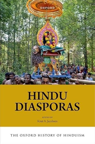 Hindu Diasporas (Oxford History of Hinduism) von Oxford University Press