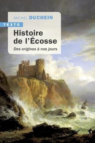 Histoire de l'Écosse: Des origines à nos jours von TALLANDIER