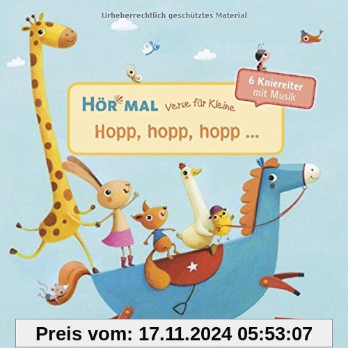 Hör mal: Verse für Kleine: Hopp, hopp, hopp ...: ... und andere Kniereiter mit Musik