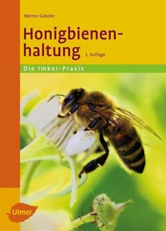 Honigbienenhaltung von Verlag Eugen Ulmer