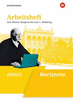 Horizonte / ANNO 4. Arbeitsheft von Westermann Bildungsmedien