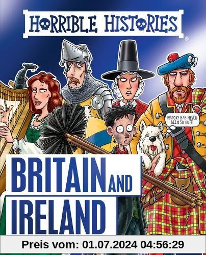 Horrible Histories. Horrible History of Britain and Ireland