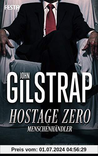 Hostage Zero - Menschenhändler