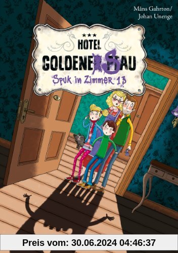 Hotel Goldene Sau: Spuk in Zimmer 13