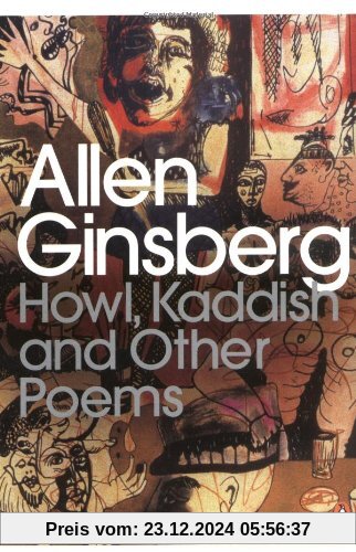 Howl, Kaddish and Other Poems (Penguin Modern Classics)