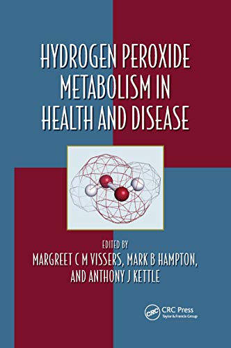 Hydrogen Peroxide Metabolism in Health and Disease (Oxidative Stress and Disease) von CRC Press